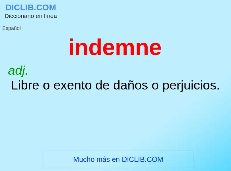 Wat is indemne - definition