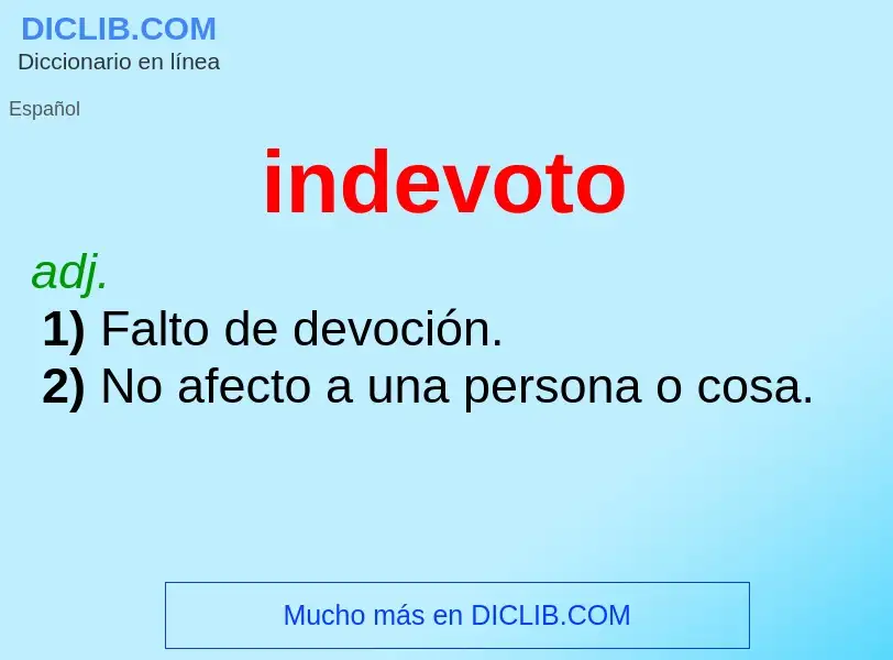 What is indevoto - meaning and definition