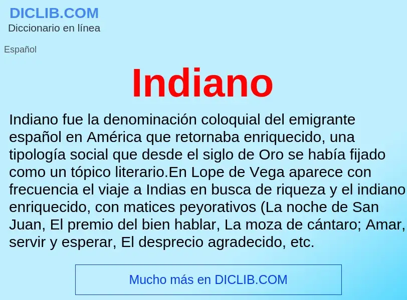 ¿Qué es Indiano? - significado y definición