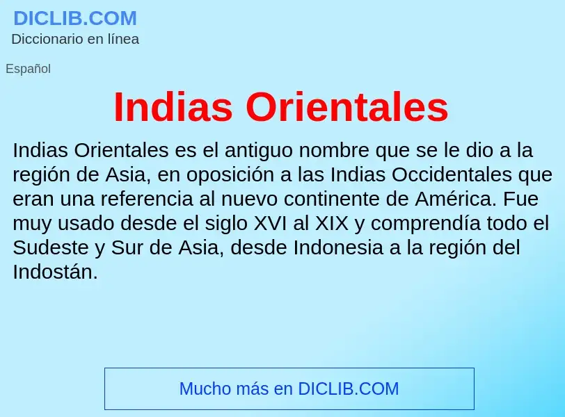 Что такое Indias Orientales - определение