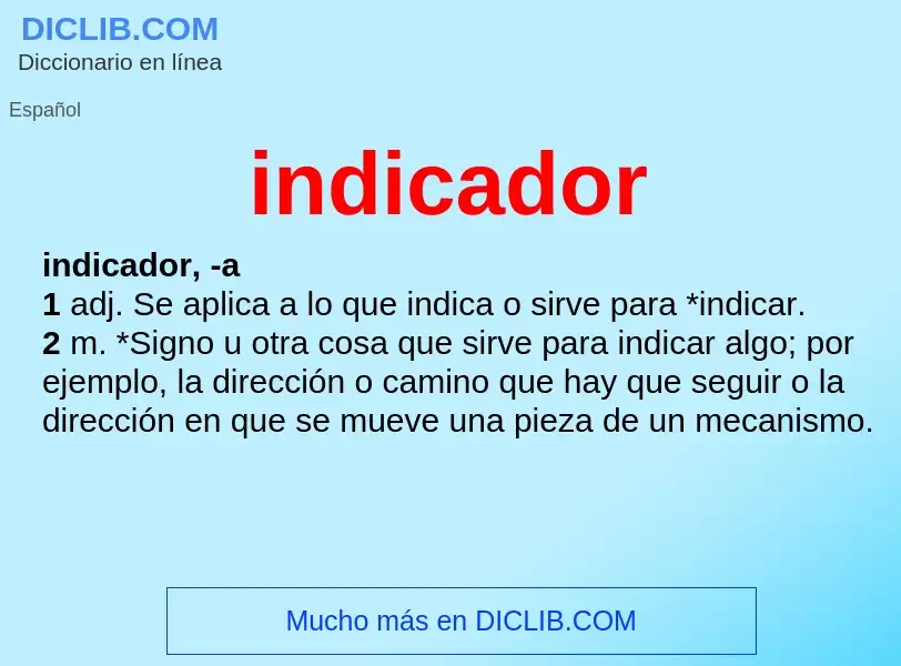 Was ist indicador - Definition