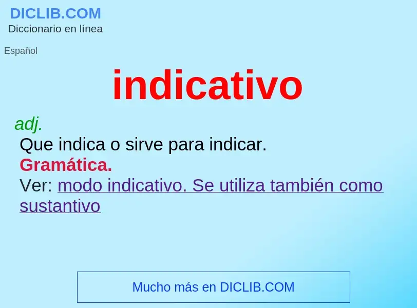 What is indicativo - definition