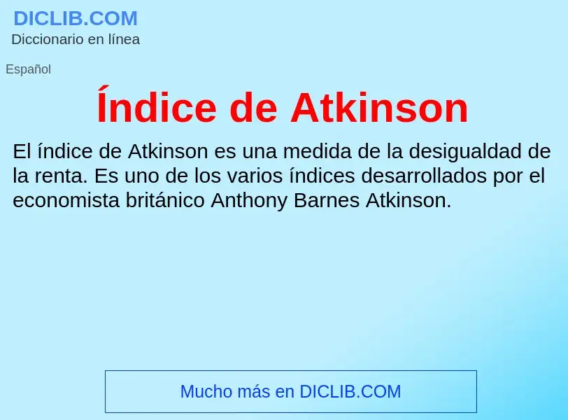 Qu'est-ce que Índice de Atkinson - définition