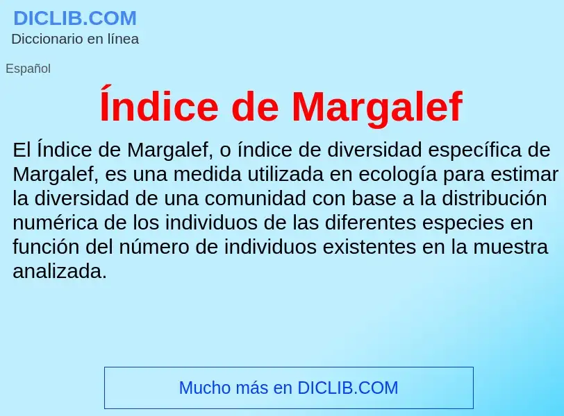 Wat is Índice de Margalef - definition