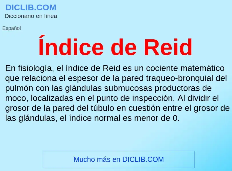 ¿Qué es Índice de Reid? - significado y definición