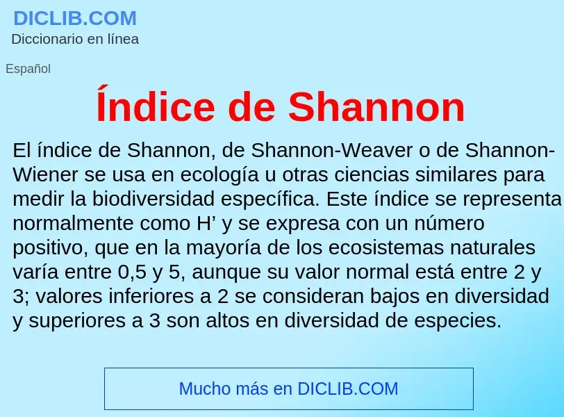 ¿Qué es Índice de Shannon? - significado y definición