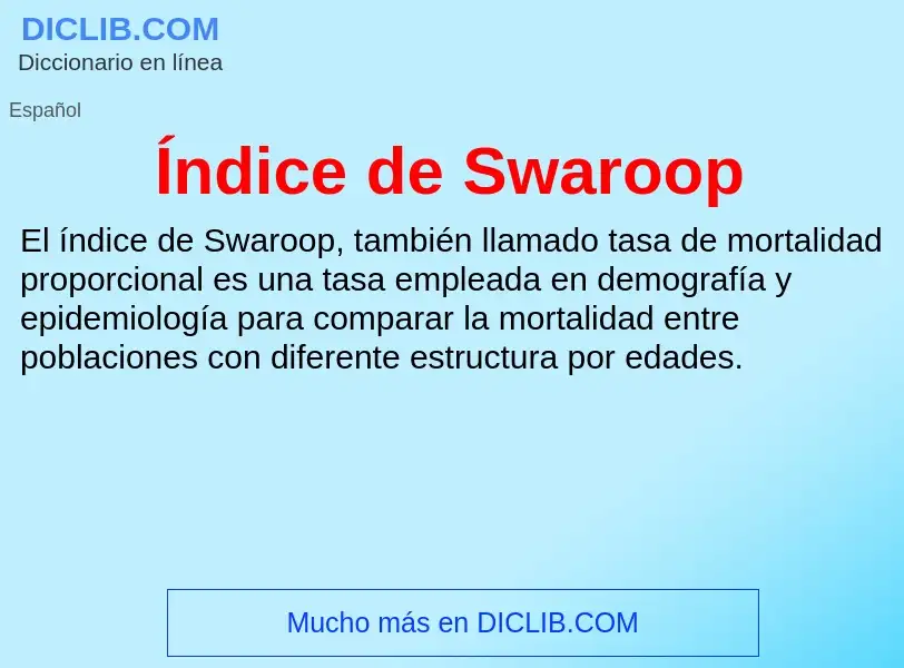 ¿Qué es Índice de Swaroop? - significado y definición