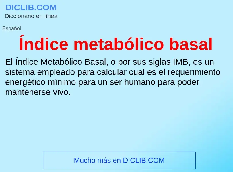 ¿Qué es Índice metabólico basal? - significado y definición