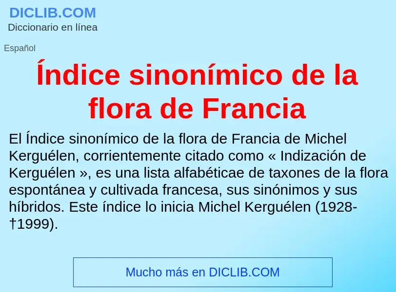 Что такое Índice sinonímico de la flora de Francia - определение