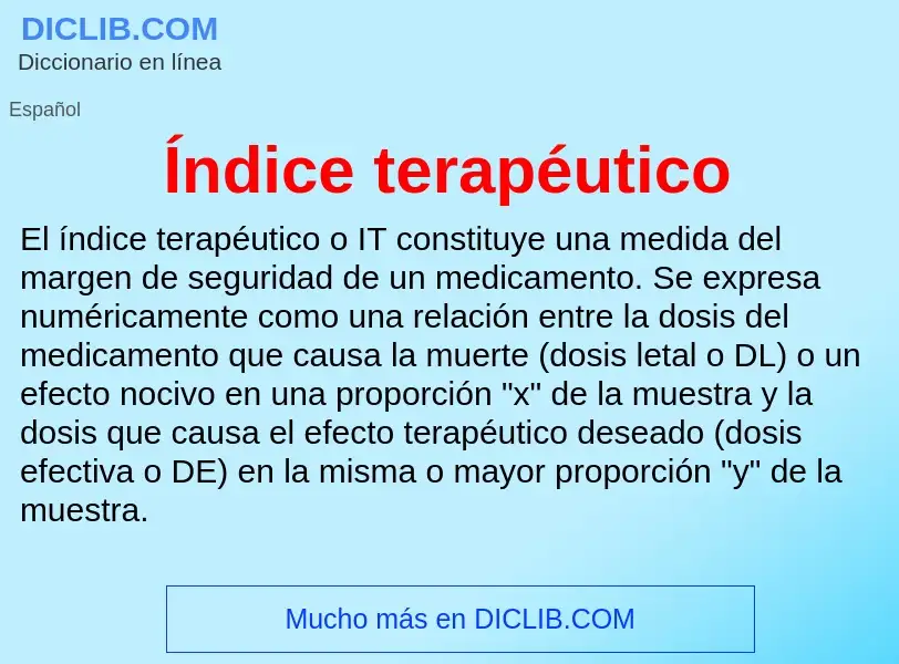 Was ist Índice terapéutico - Definition