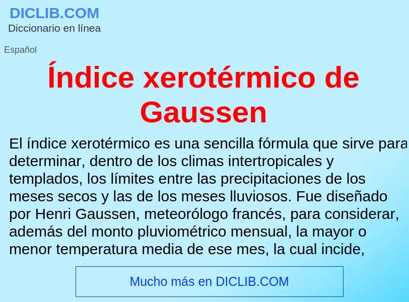 Wat is Índice xerotérmico de Gaussen - definition