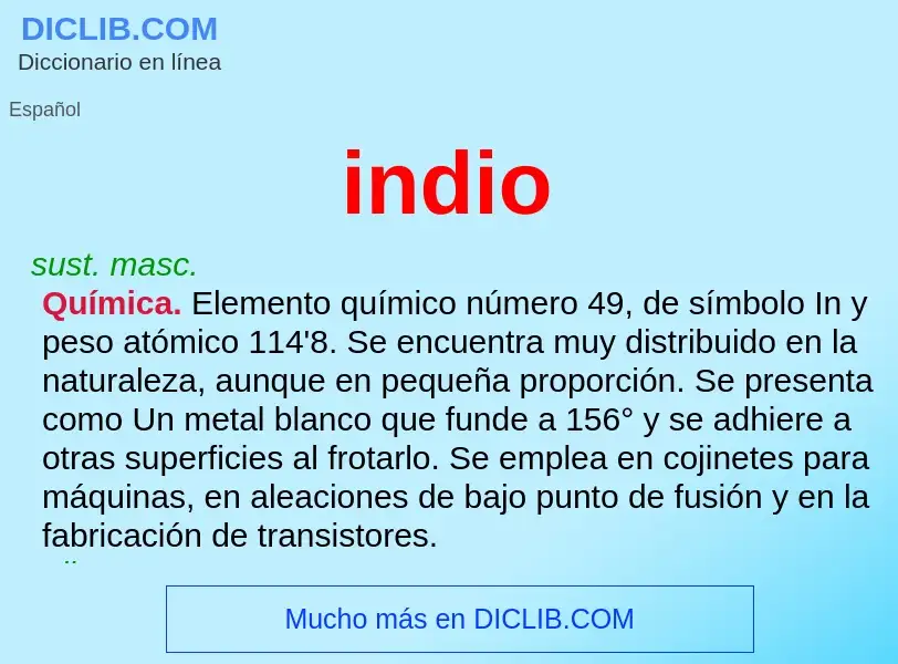 What is indio - definition