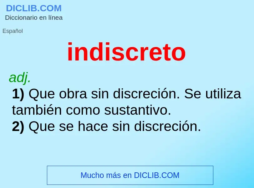 ¿Qué es indiscreto? - significado y definición