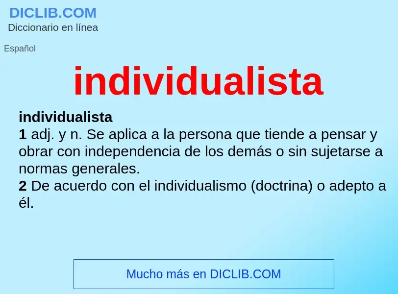 What is individualista - meaning and definition