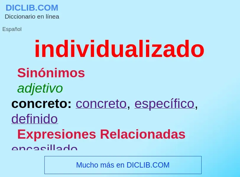 ¿Qué es individualizado? - significado y definición