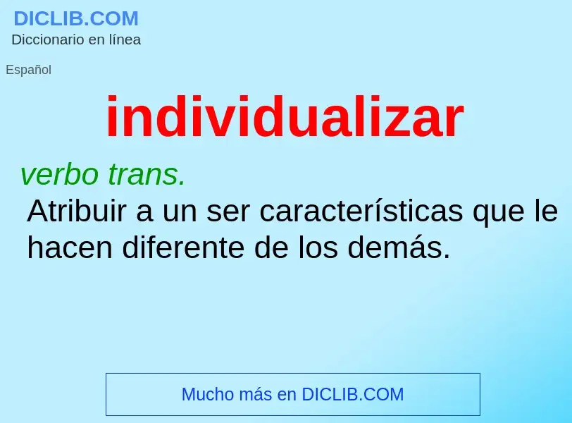 What is individualizar - definition