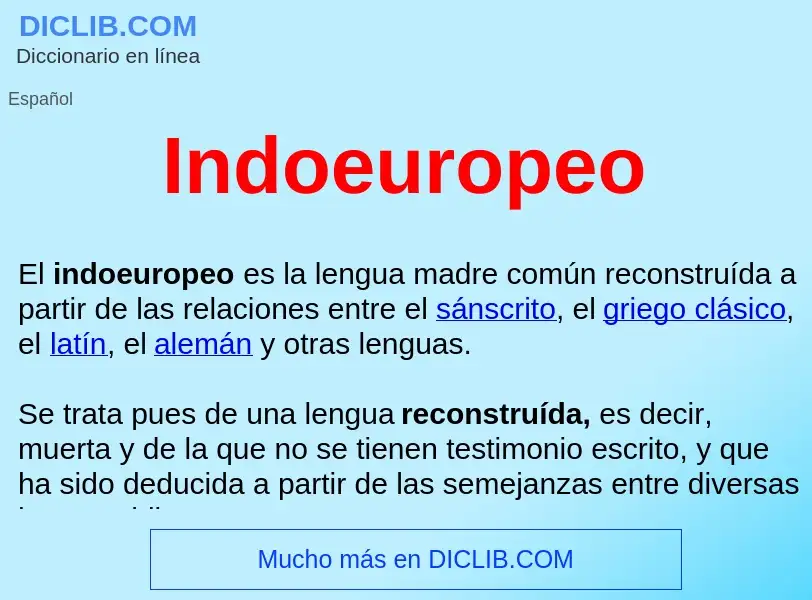 ¿Qué es Indoeuropeo ? - significado y definición