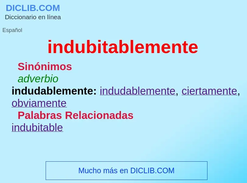 What is indubitablemente - definition