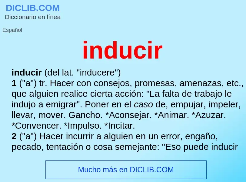 What is inducir - meaning and definition