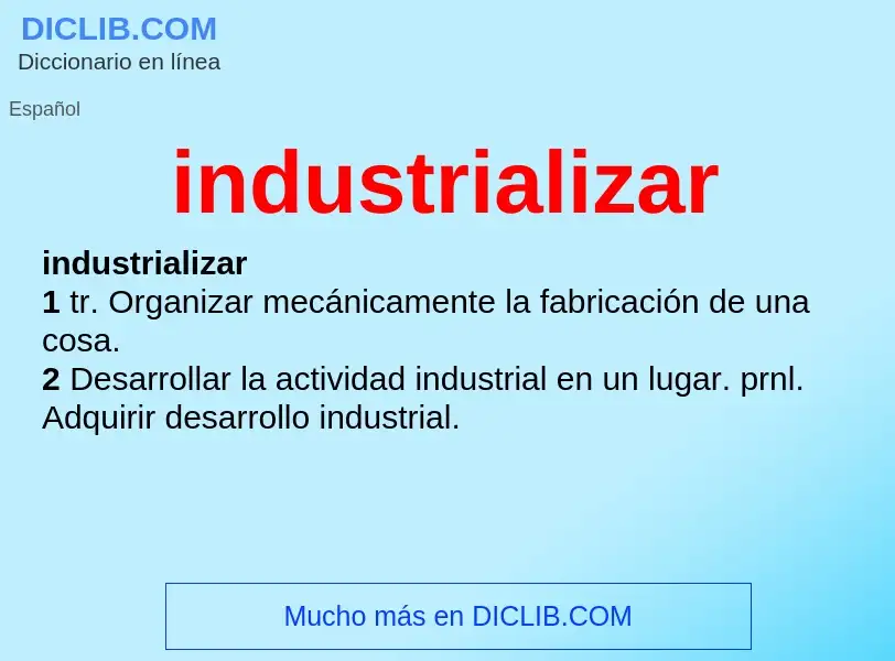 What is industrializar - meaning and definition