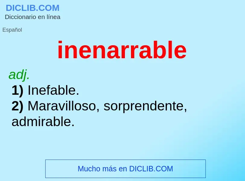 ¿Qué es inenarrable? - significado y definición