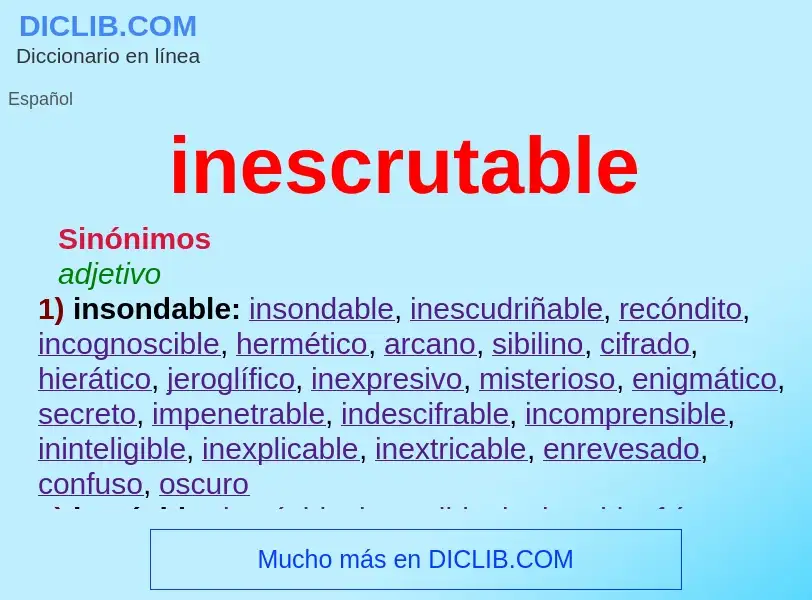 Was ist inescrutable - Definition