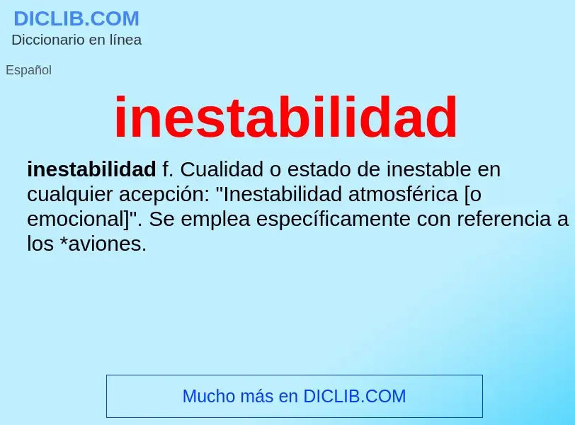 What is inestabilidad - definition