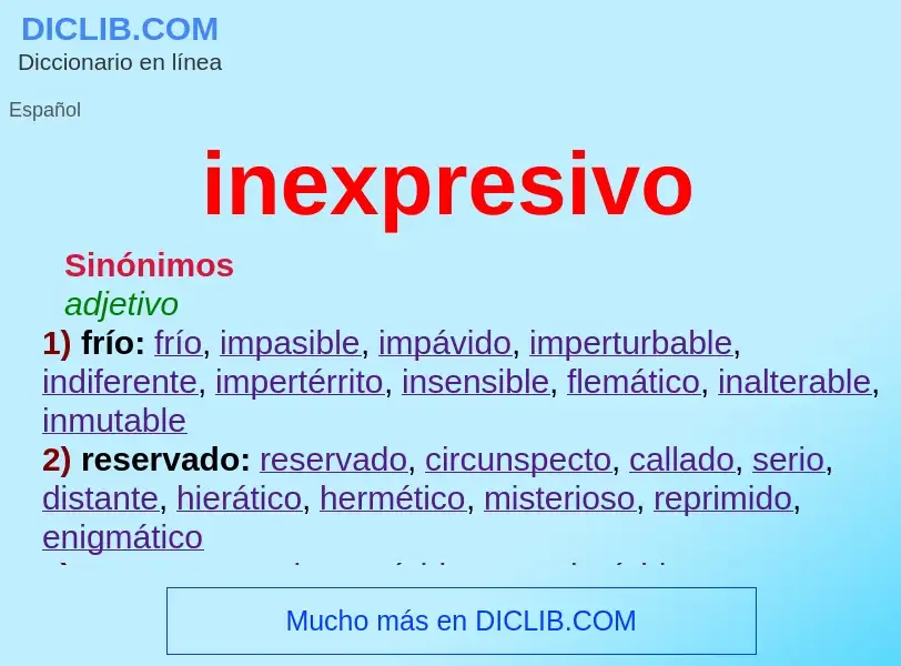 What is inexpresivo - meaning and definition