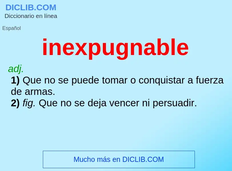 What is inexpugnable - definition