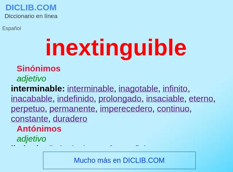 O que é inextinguible - definição, significado, conceito