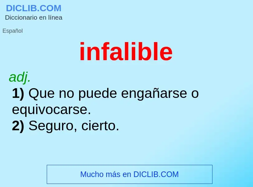 O que é infalible - definição, significado, conceito