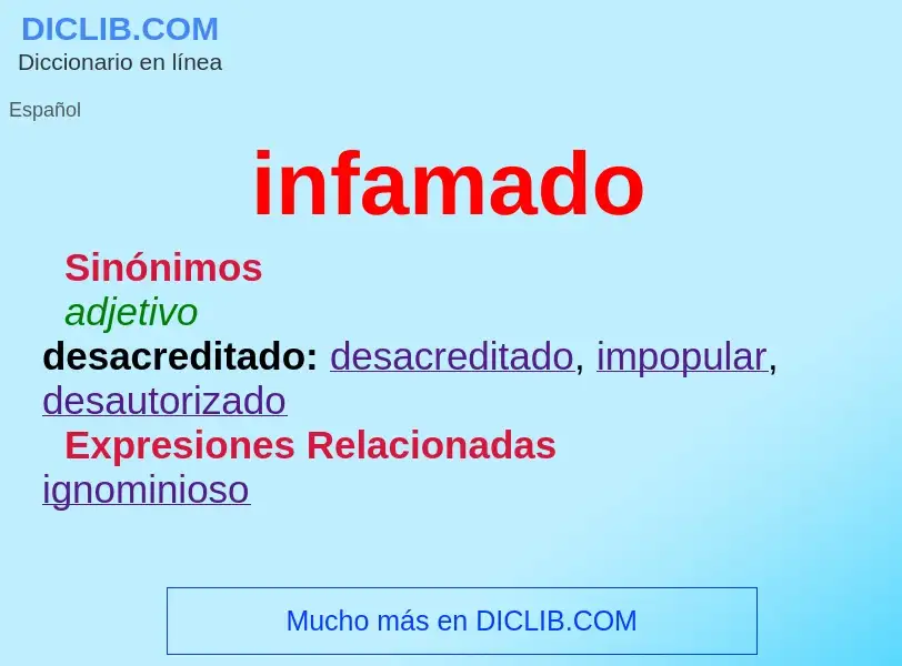 ¿Qué es infamado? - significado y definición