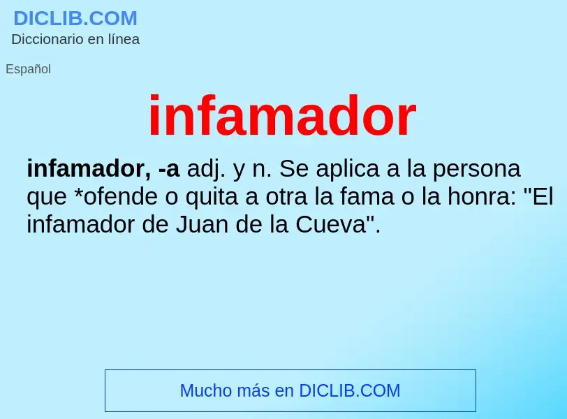 What is infamador - definition