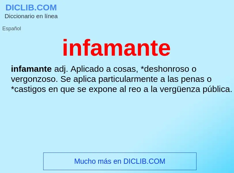 Wat is infamante - definition