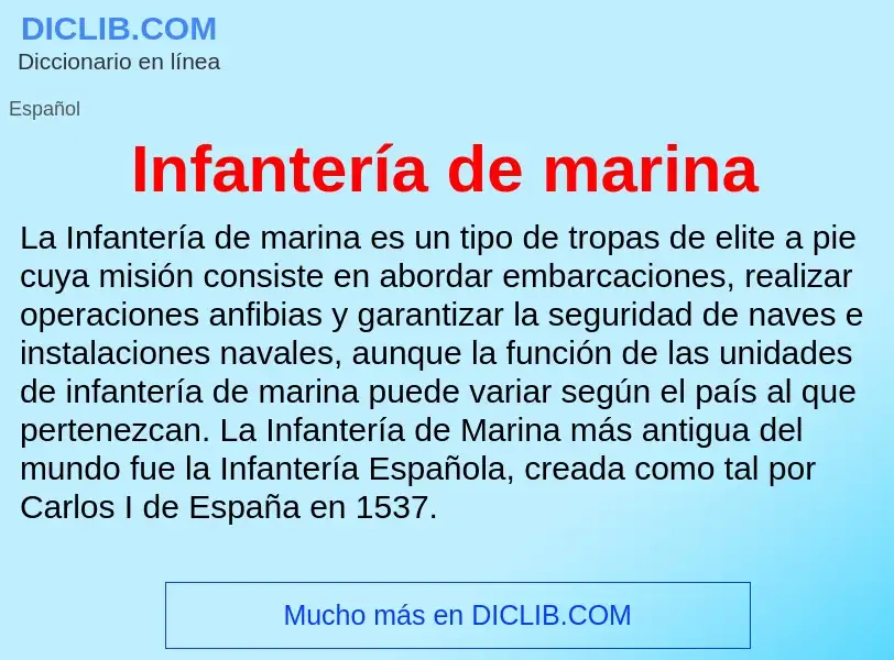 ¿Qué es Infantería de marina? - significado y definición