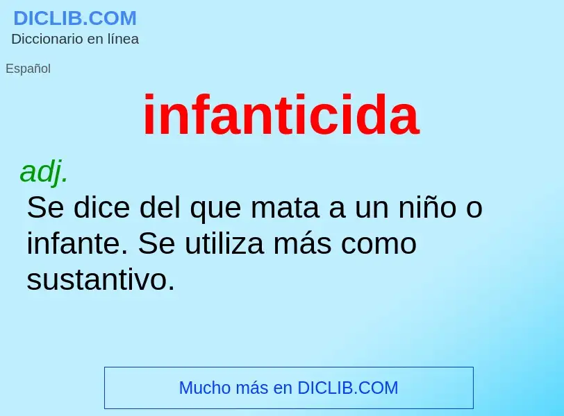 Wat is infanticida - definition