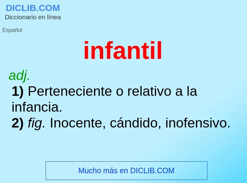 What is infantil - definition