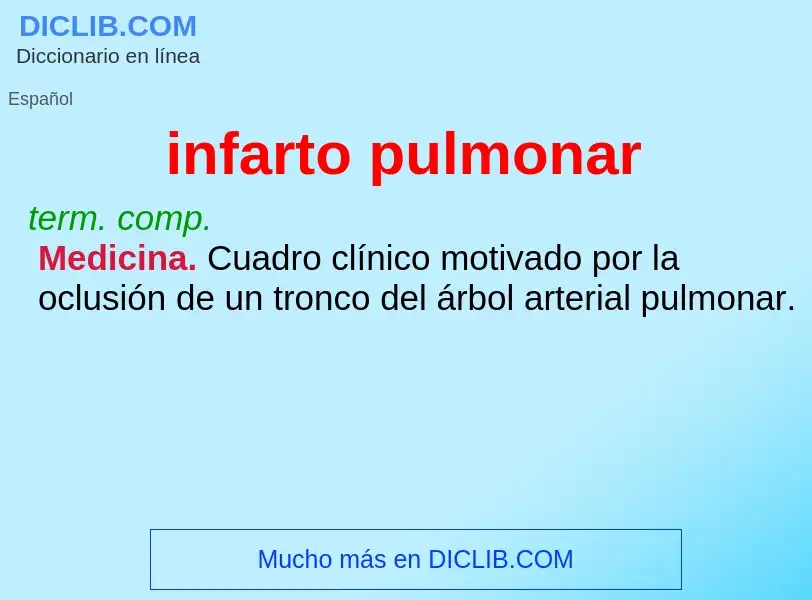 What is infarto pulmonar - definition