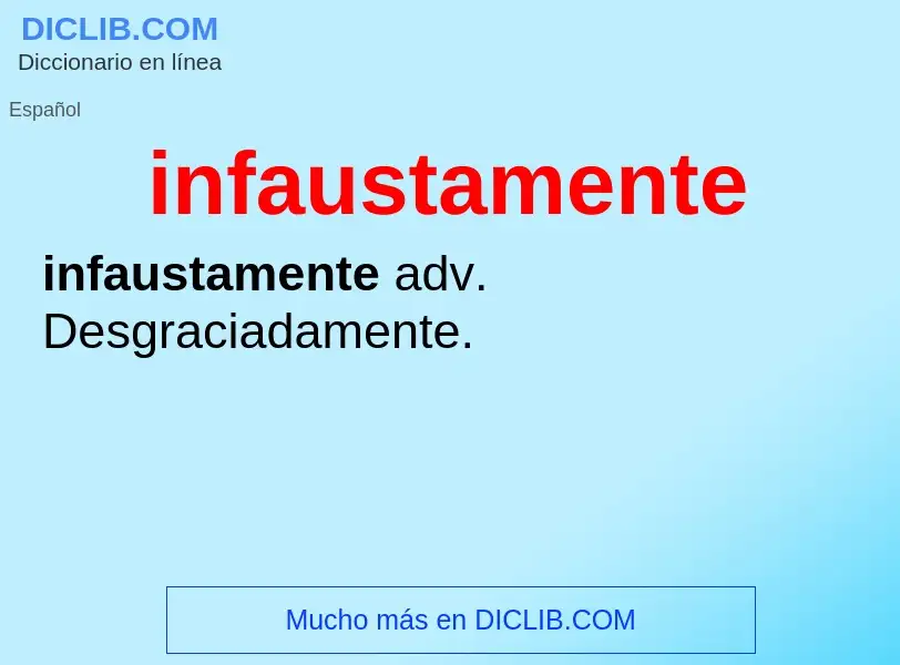 Wat is infaustamente - definition