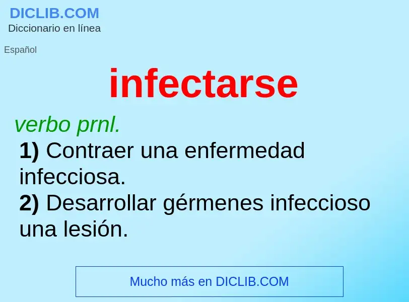 O que é infectarse - definição, significado, conceito