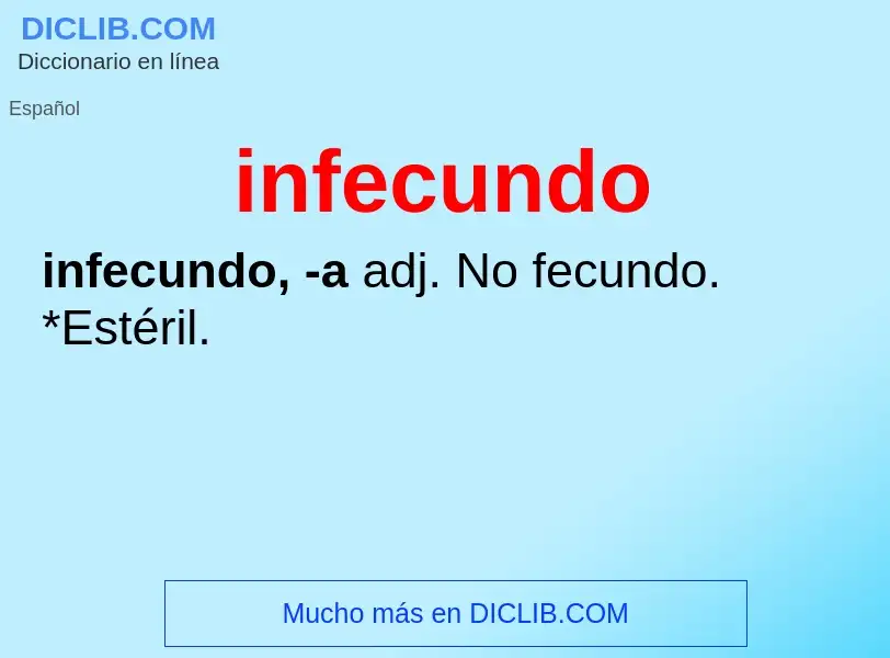 What is infecundo - definition