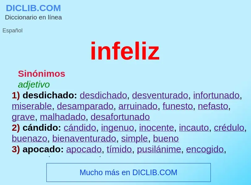 Wat is infeliz - definition