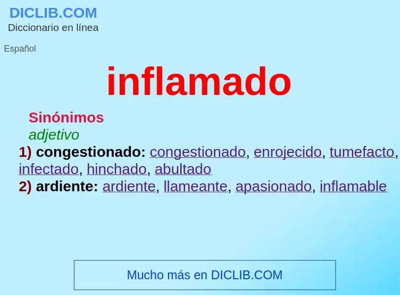 What is inflamado - meaning and definition