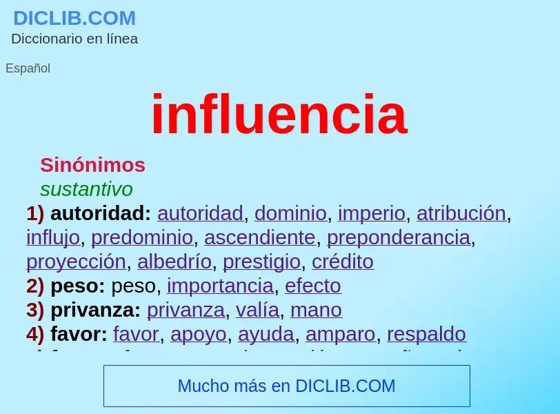 What is influencia - meaning and definition