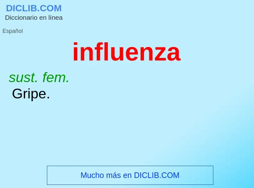 ¿Qué es influenza? - significado y definición