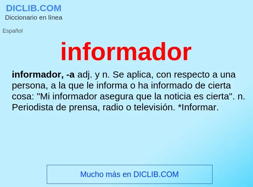 Wat is informador - definition