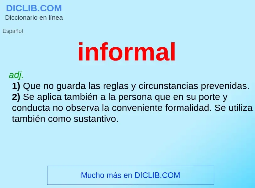 Che cos'è informal - definizione