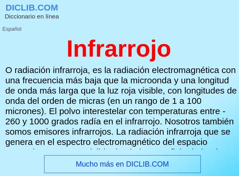 ¿Qué es Infrarrojo? - significado y definición