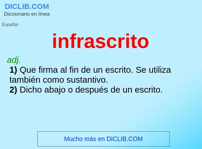 Wat is infrascrito - definition