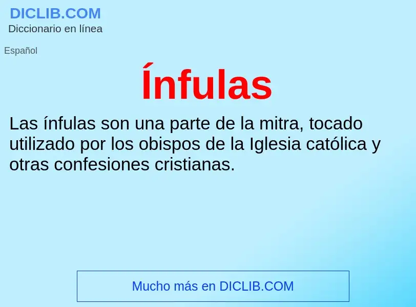 Wat is Ínfulas - definition